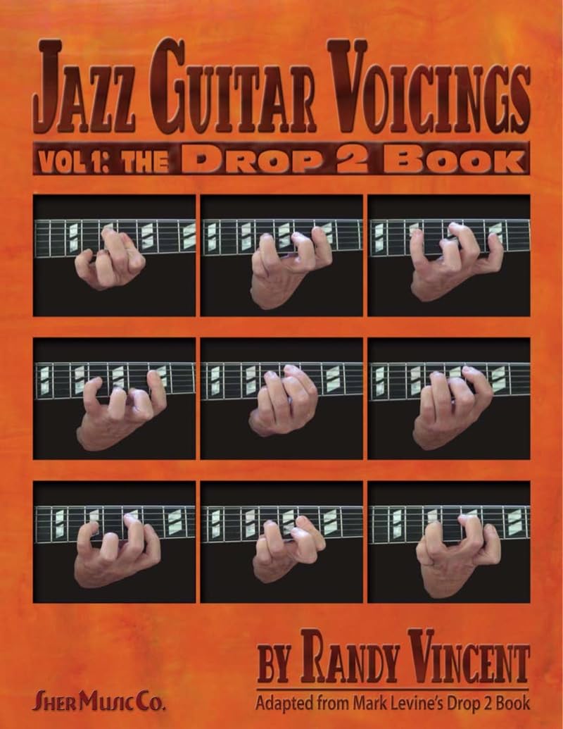 Jazz Guitar Voicings Vol.1: The Drop 2 Sheet Music