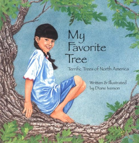 My Favorite Tree: Terrific Trees of North America (Sharing Nature With Children Book) Mathematics