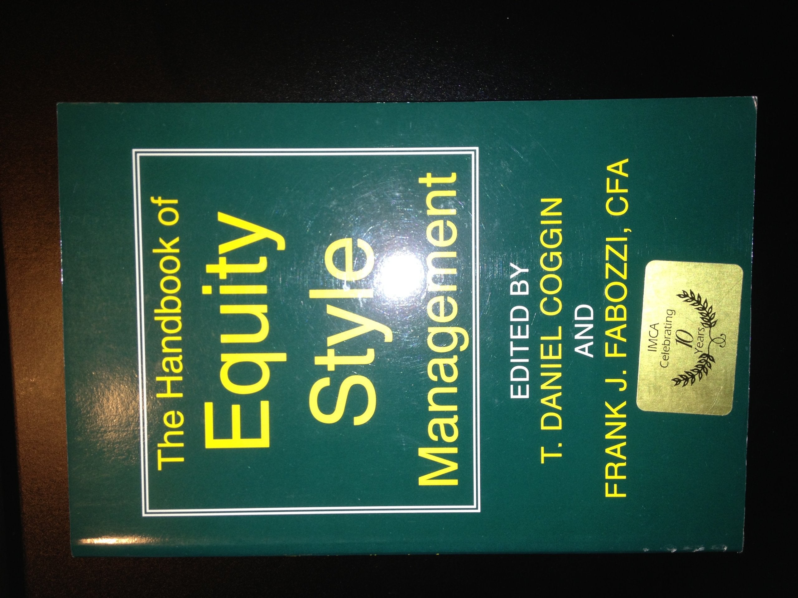 The Handbook of Equity Style Management Business, Finance & Career