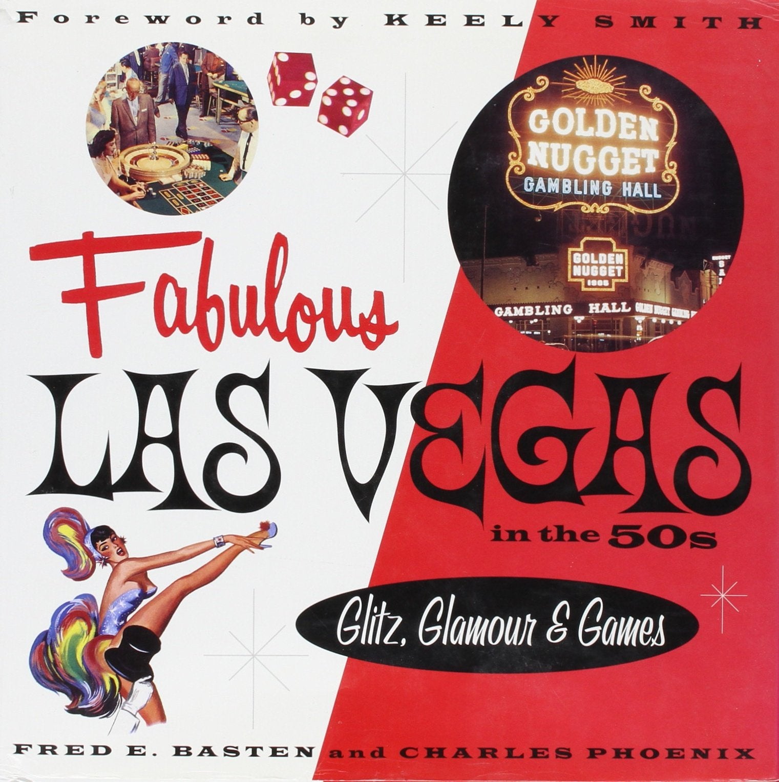 Fabulous Las Vegas in the 50s: Glitz, Glamour & Games: Glitz, Glamour and Games Travel