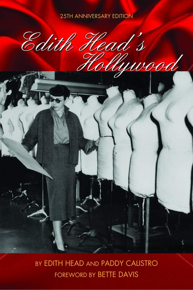 Edith Head's Hollywood: Twenty-fifth Anniversary Edition, The Art & Literature