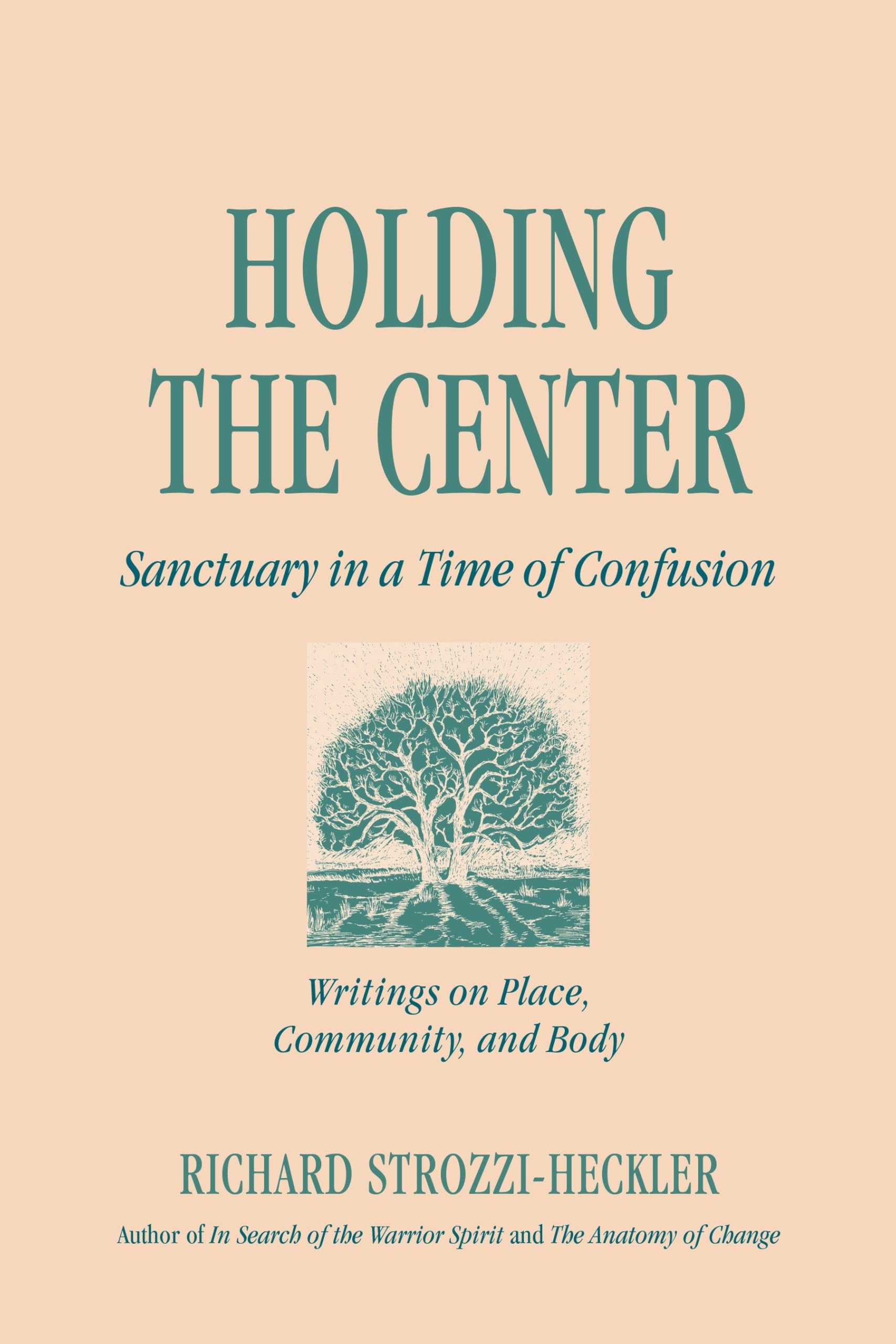 Holding the Center: Sanctuary in a Time of Confusion Philosophy