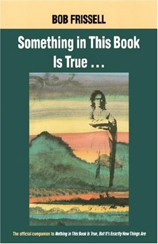 Product Image: Something in This Book is True....