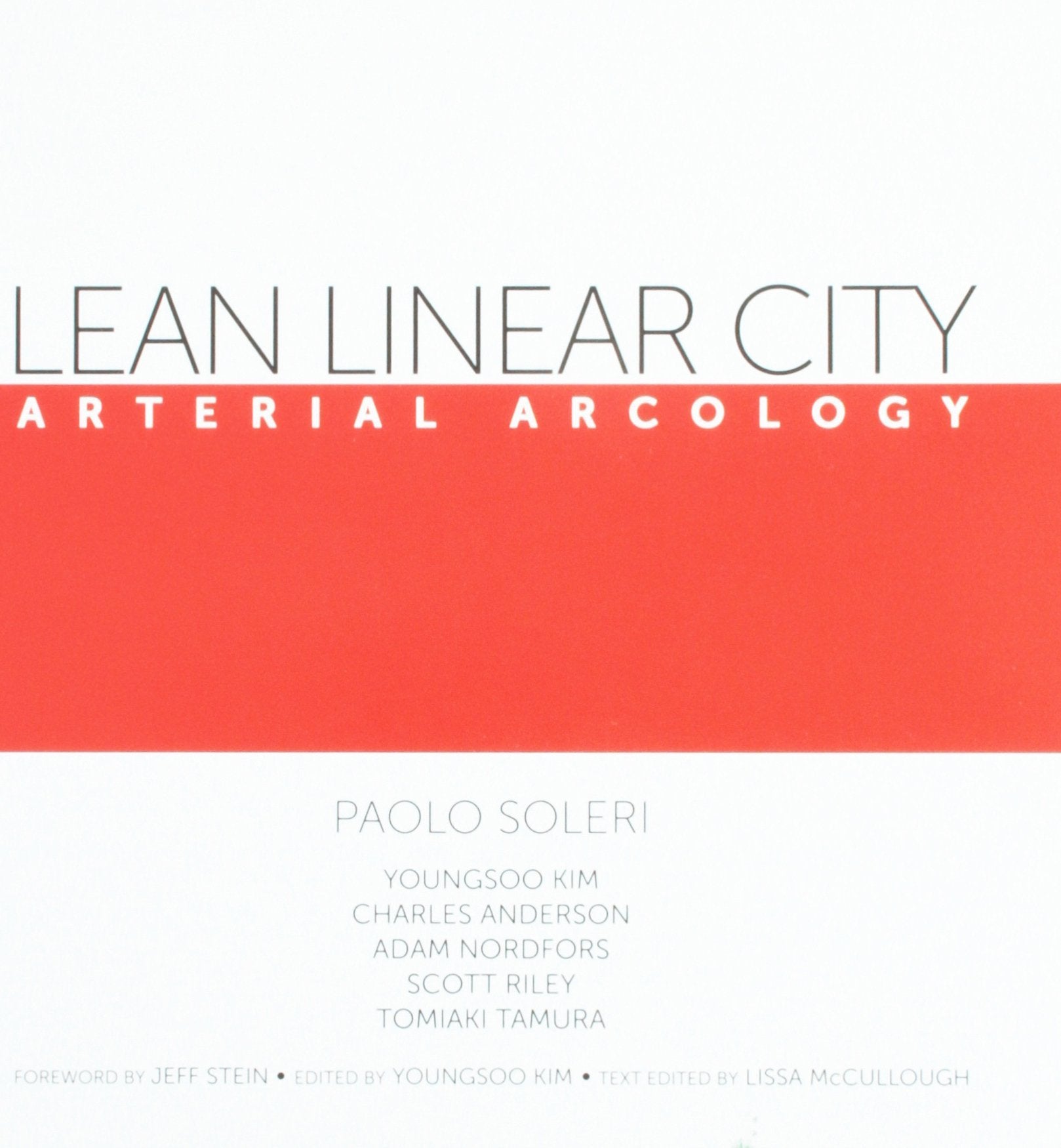 Lean Linear City: Arterial Arcology Books