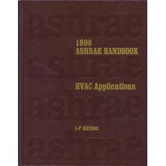 1999 Ashrae Handbook: Heating, Ventilating, and Air-Conditioning Applications : Inch-Pound Edition (ASHRAE APPLICATIONS HANDBOOK INCH/POUND) Reference Books