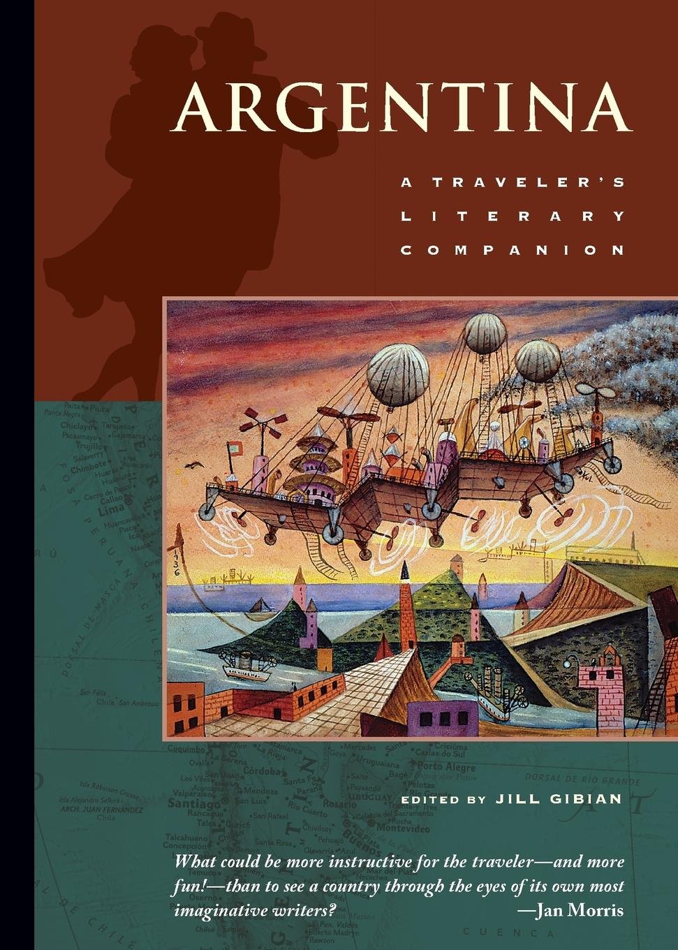 Argentina: A Traveler's Literary Companion: A Traveller's Literary Companion (Traveler's Literary Companions, 20, Band 20) Contemporary literature Books