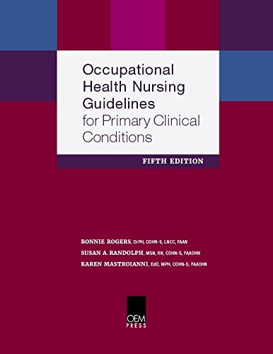 Occupational Health Nursing Guidelines for Primary Clinical Conditions Books