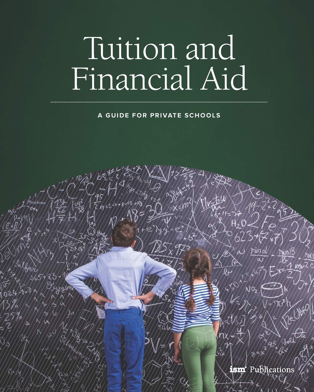 Tuition and Financial Aid: A Guide for Private Schools Learning & Reference