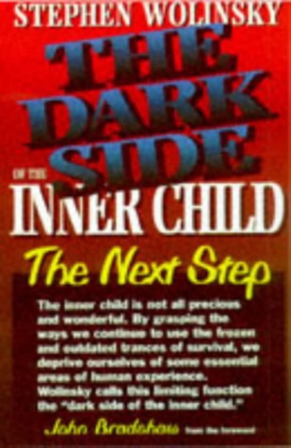 The Dark Side of the Inner Child: The Next Step Social Sciences