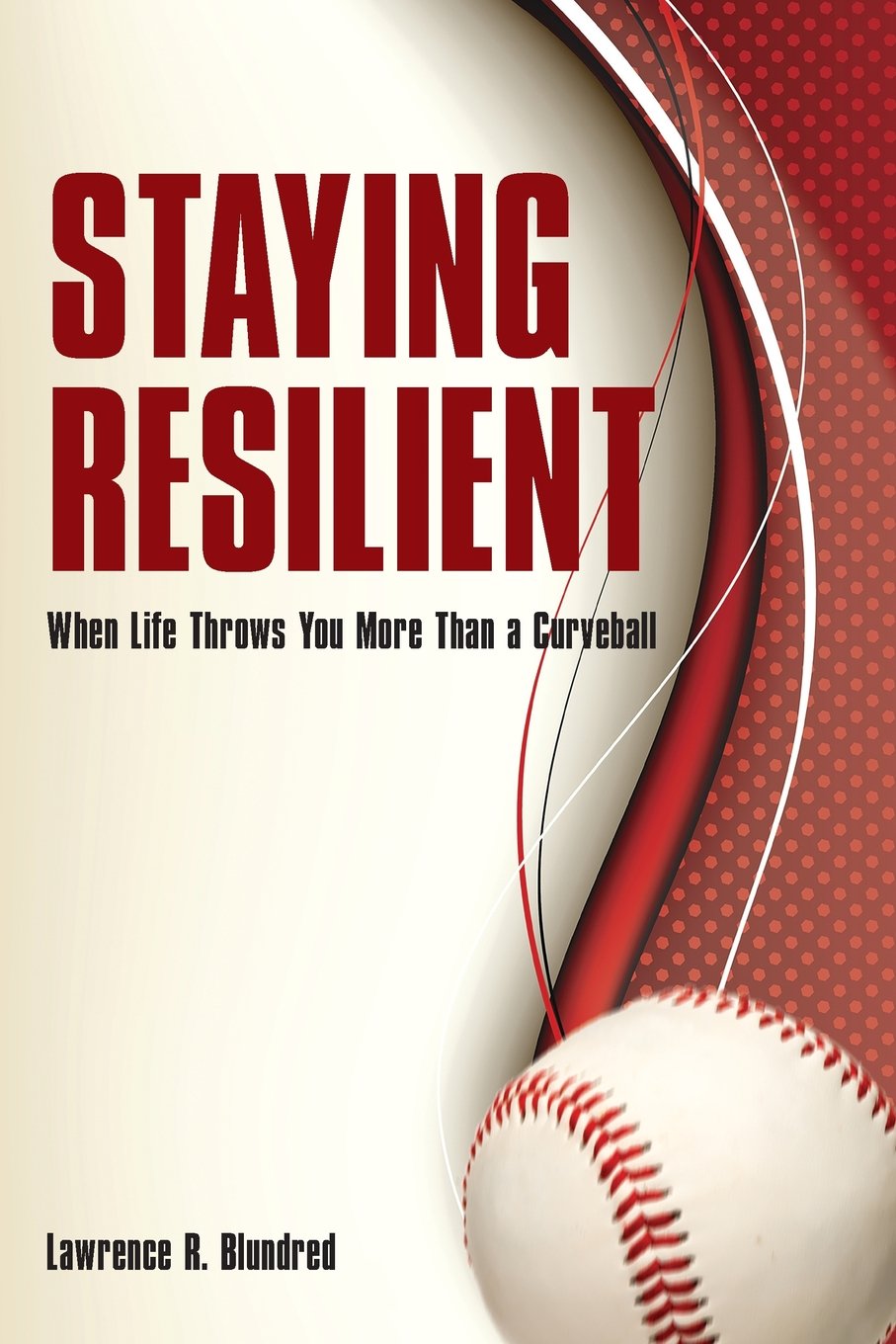 Staying Resilient When Life Throws You More Than A Curveball Social Sciences