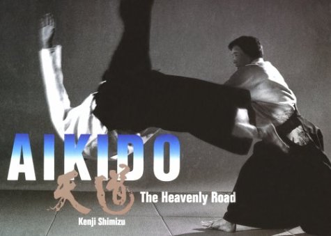 Aikido: The Heavenly Road Leisure & Fun