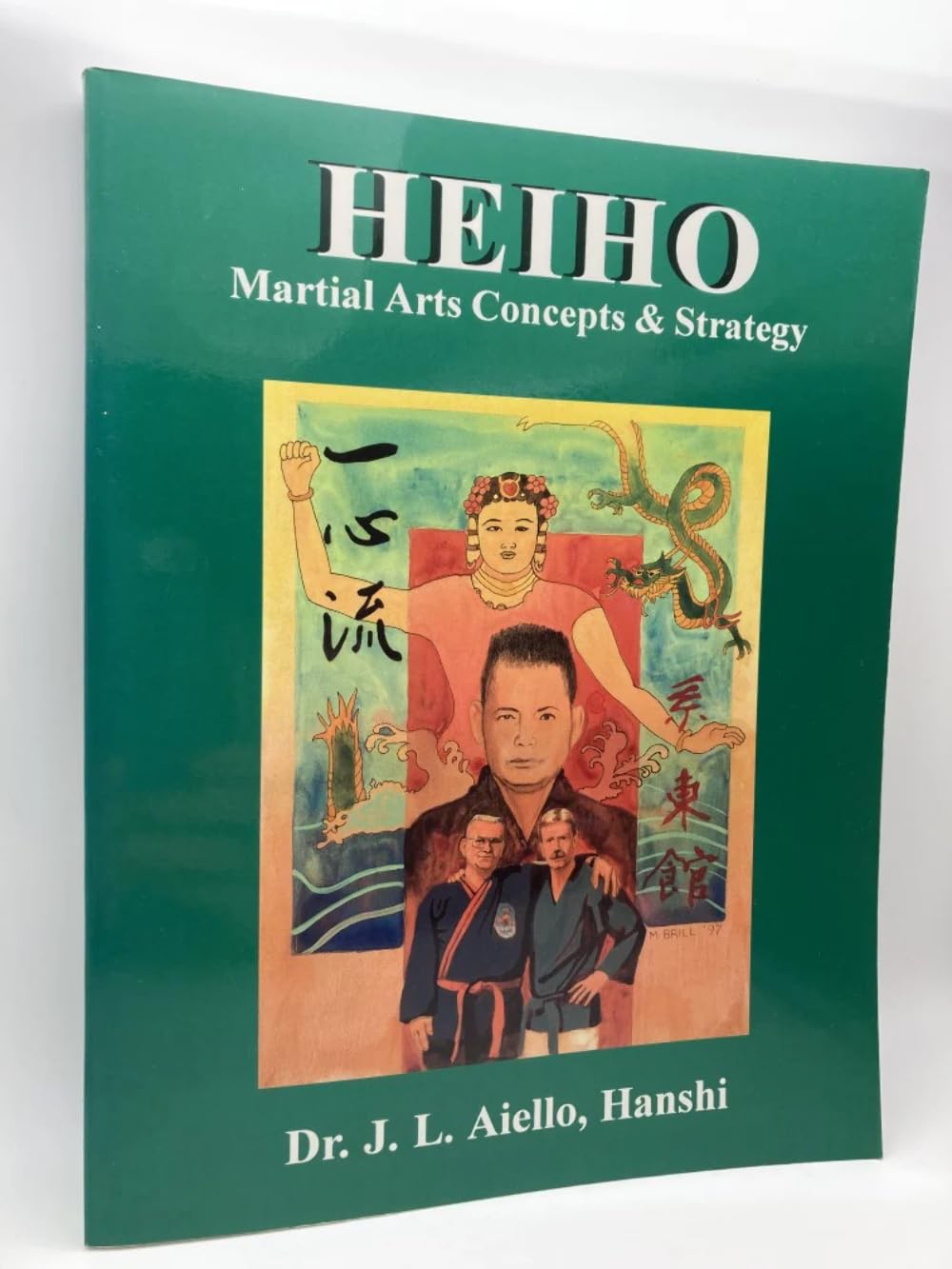 Heiho: Martial Arts Concepts & Strategy Books