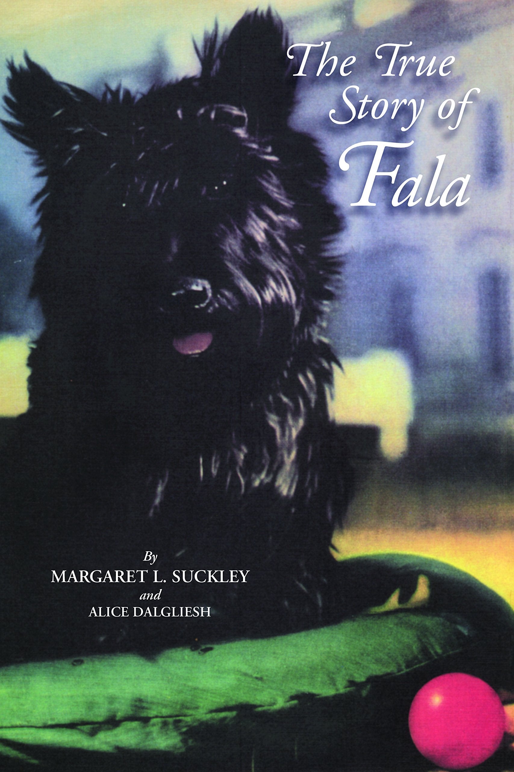 The True Story of Fala Non-fiction