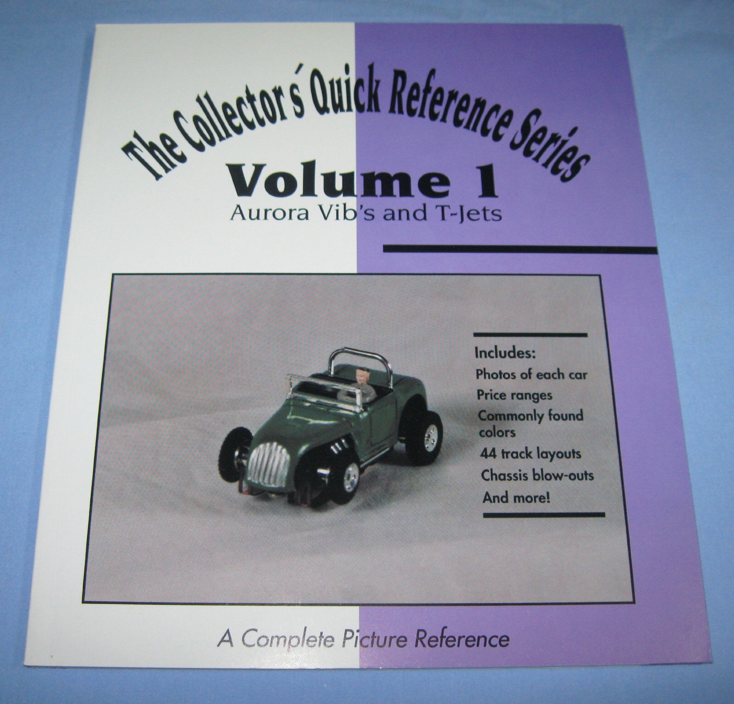 Aurora Vib's and T-Jets (Collector's Quick Reference Series, Vol 1) Books