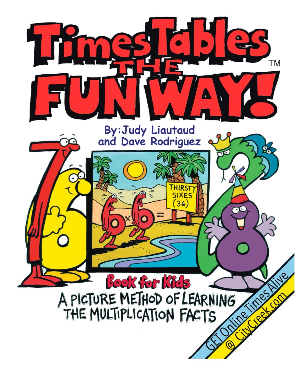 Times Tables the Fun Way Book for Kids: A picture and story method of learning the multiplication facts Mathematics