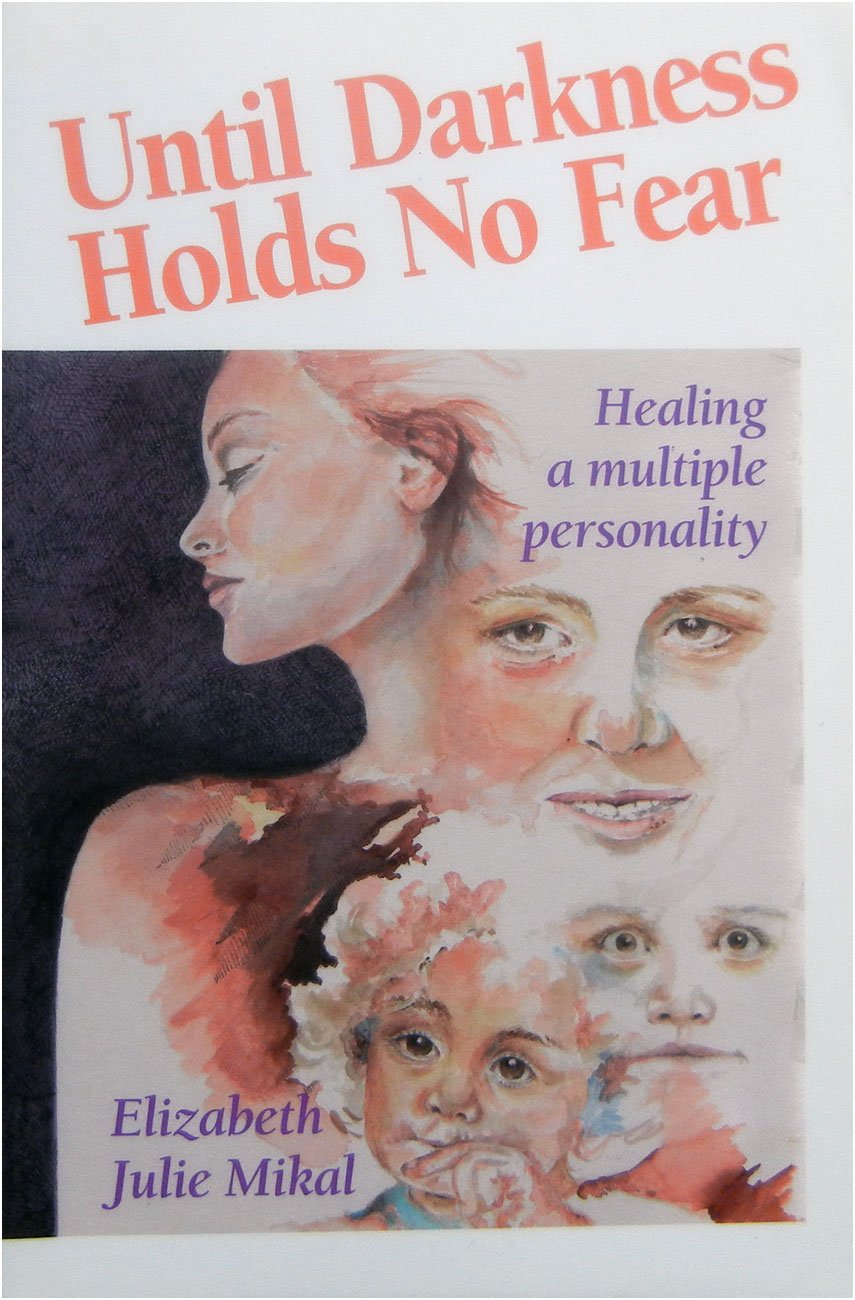 Until Darkness Holds No Fear Books
