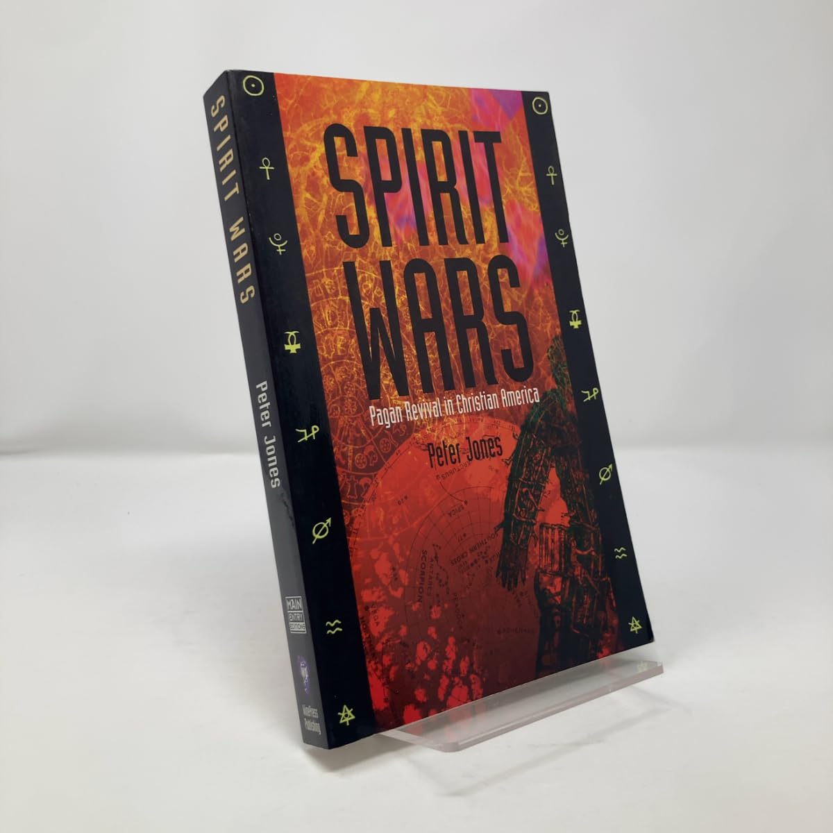 Spirit Wars: Pagan Revival in Christian America book