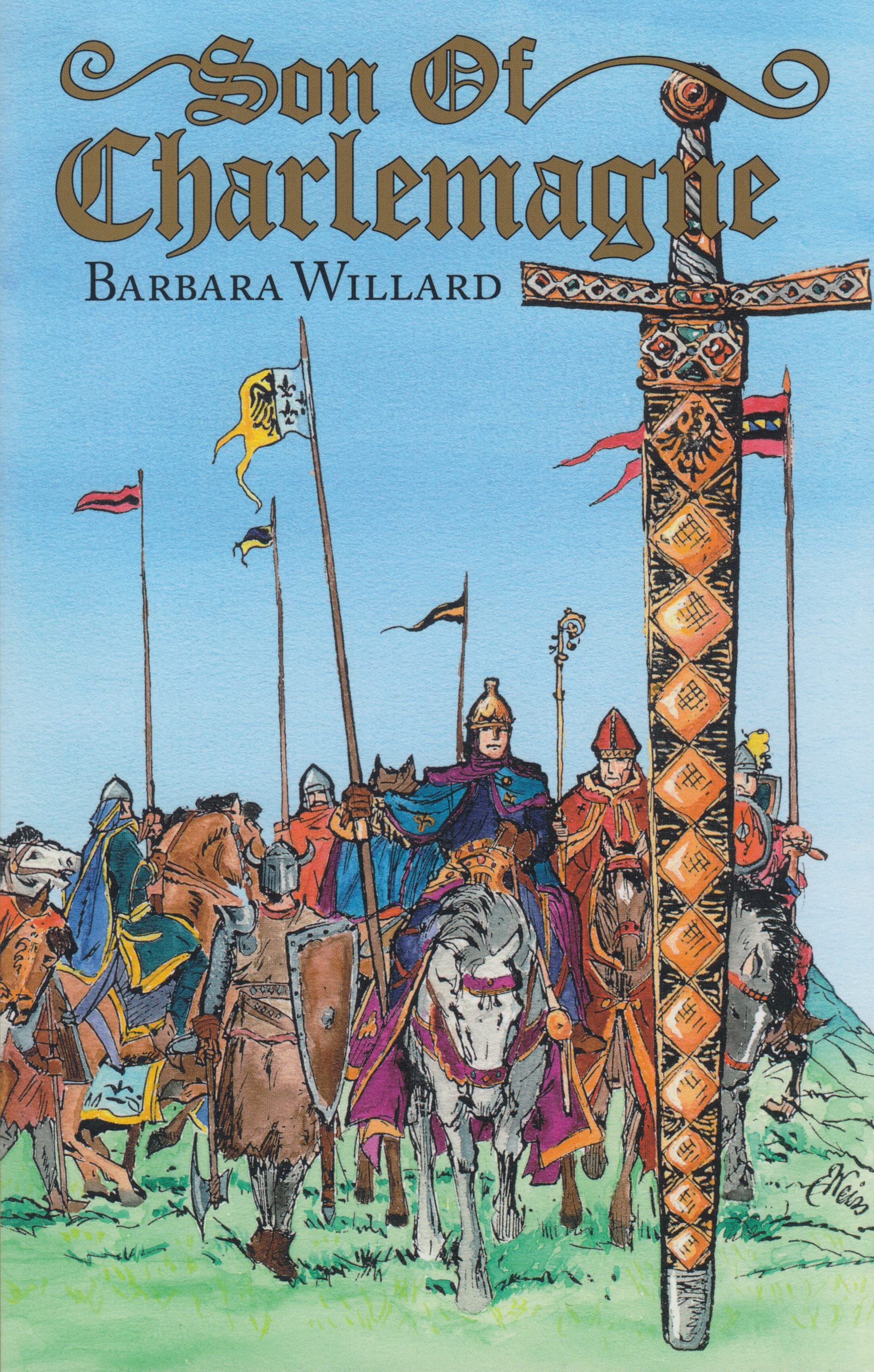 Son of Charlemagne (Living History Library) Novels & Short Stories