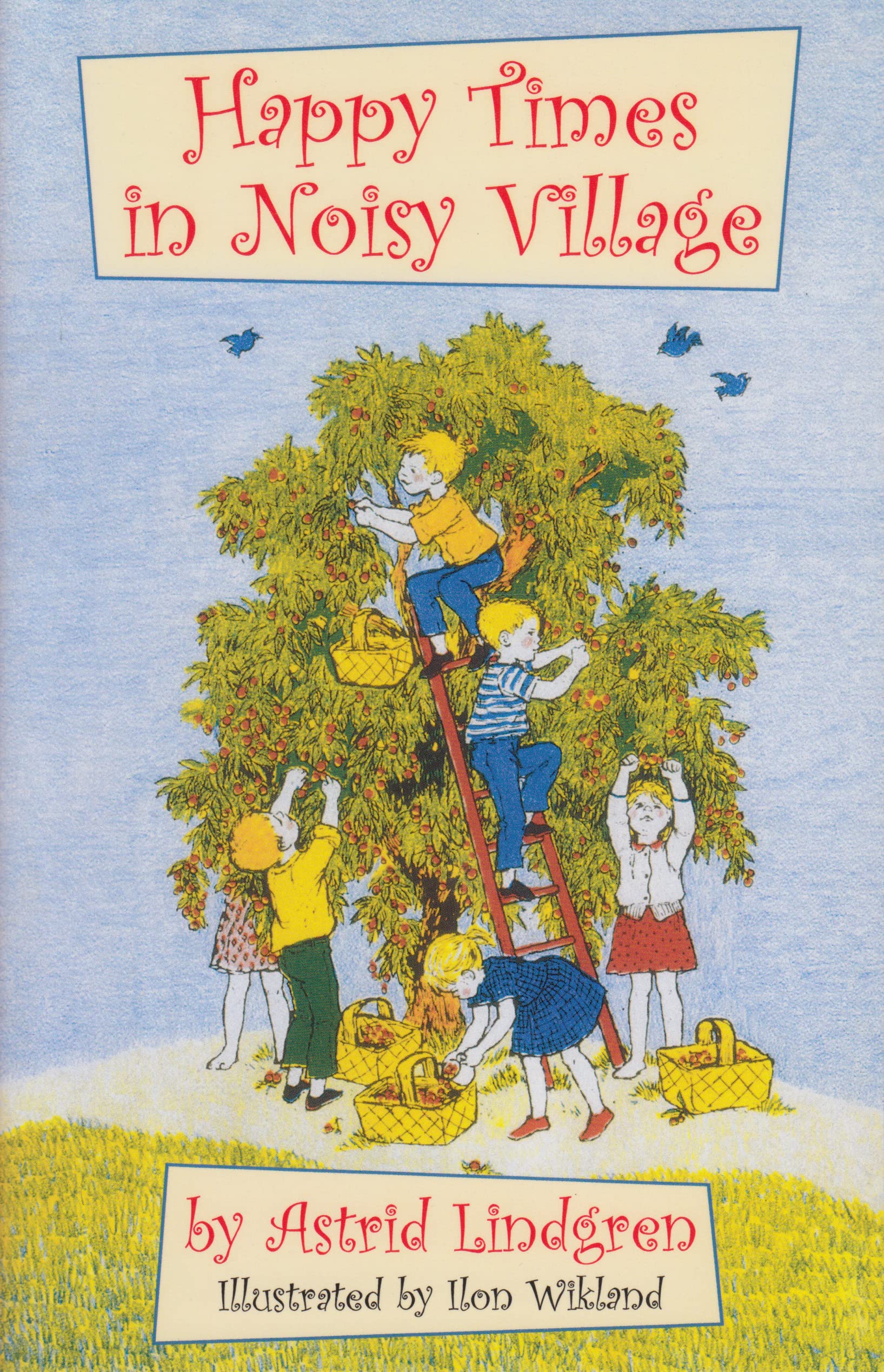 Happy Times in Noisy Village Non-fiction