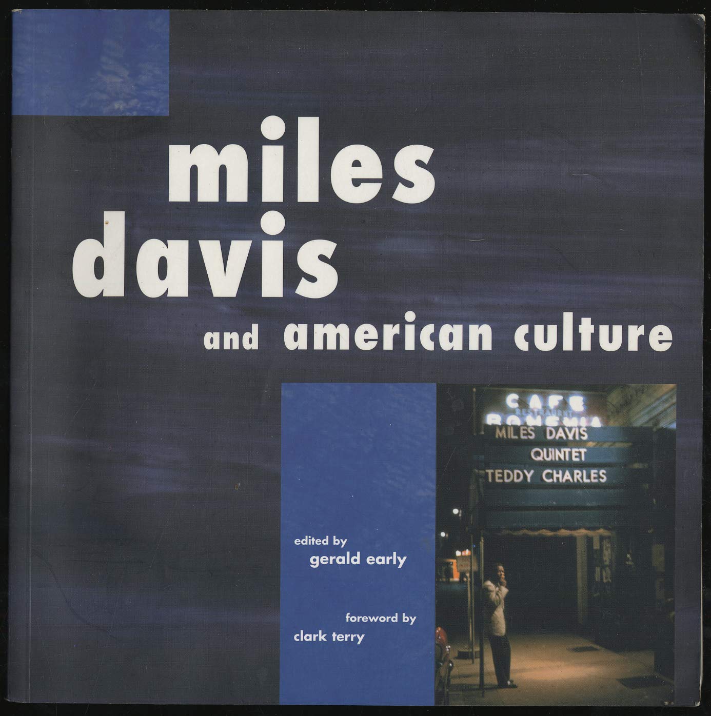 Miles Davis and American Culture General education