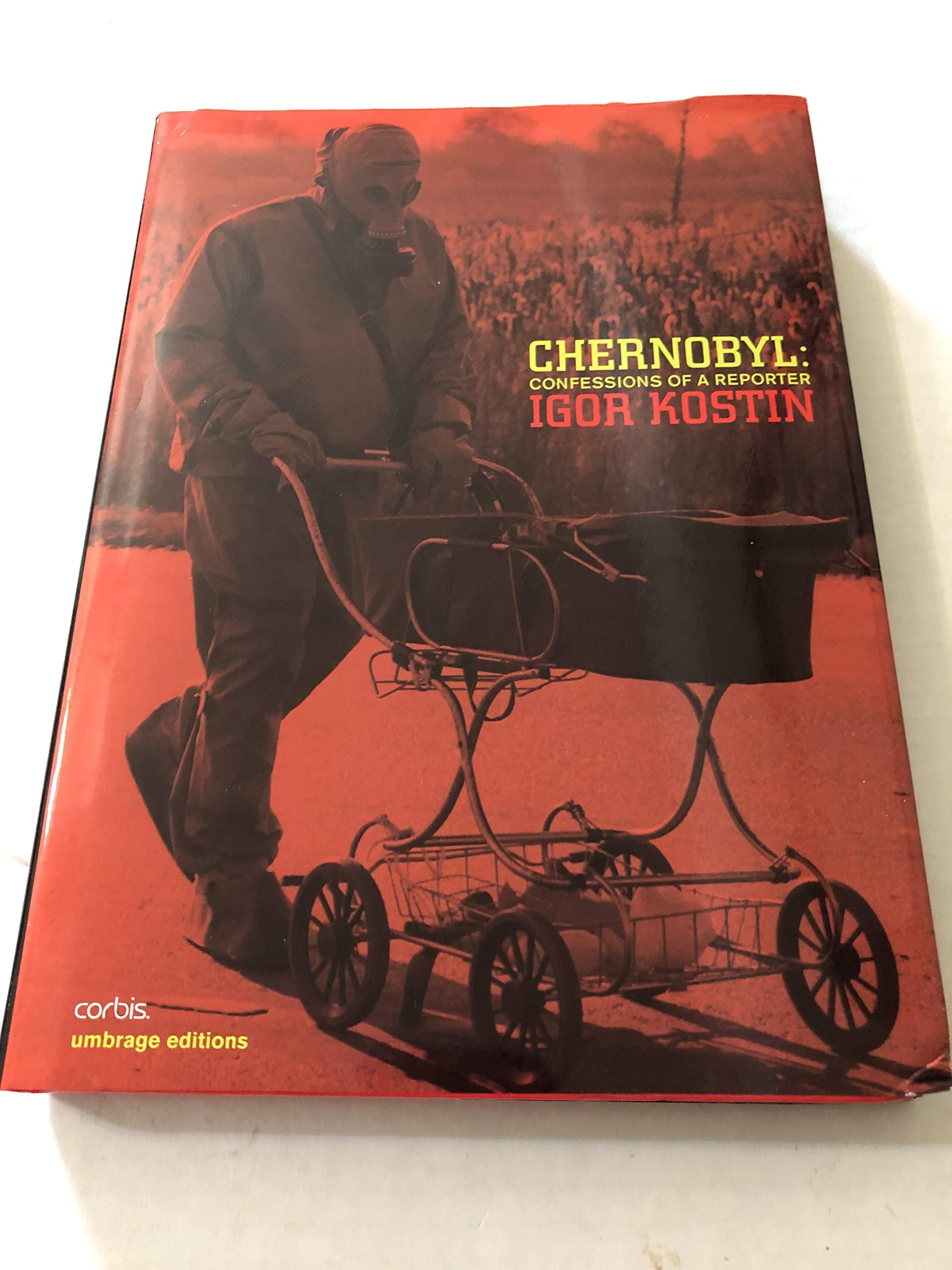 Chernobyl: Confessions of a Reporter Books