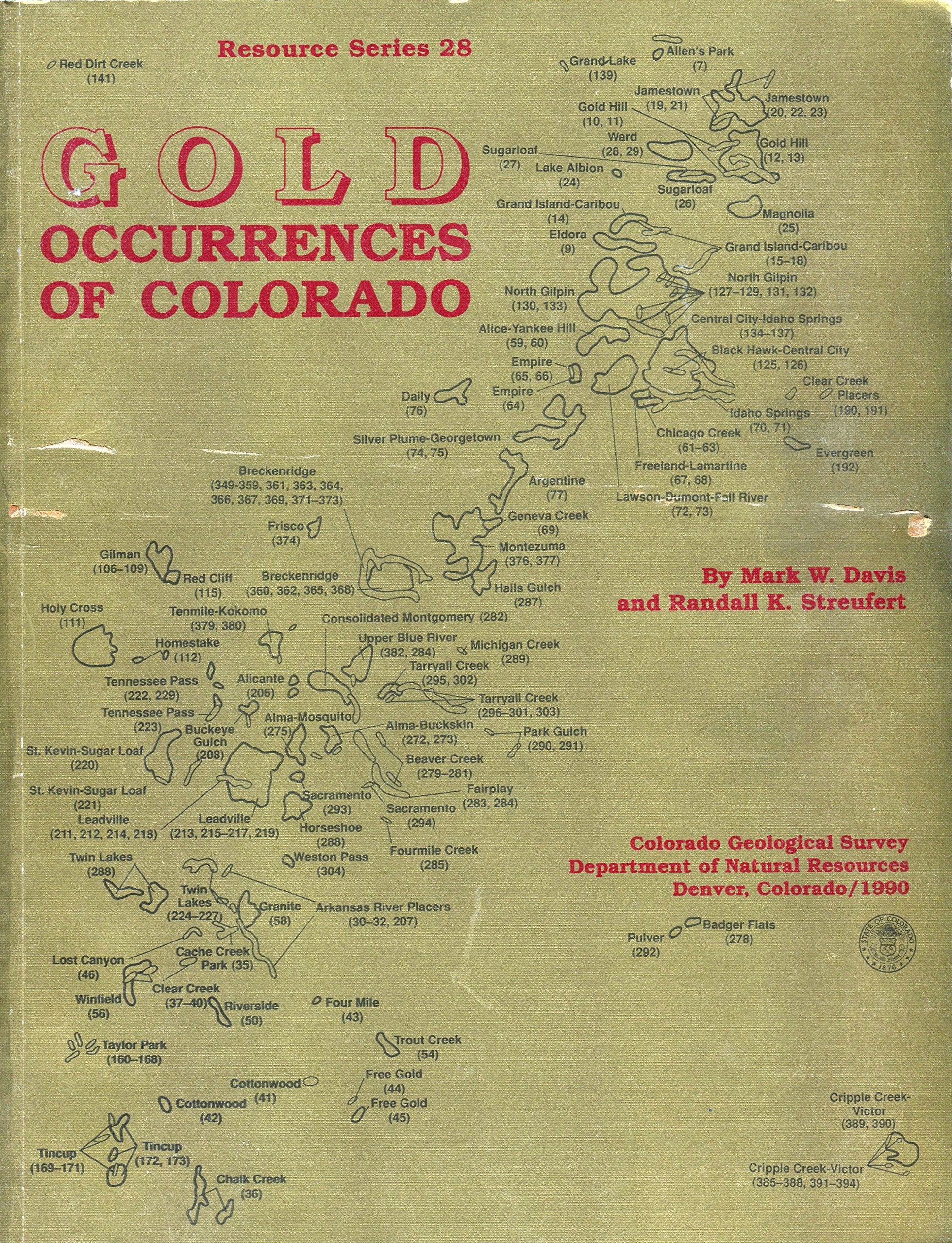 Gold Occurrences of Colorado (Resources Series Number 28) Business & Technology