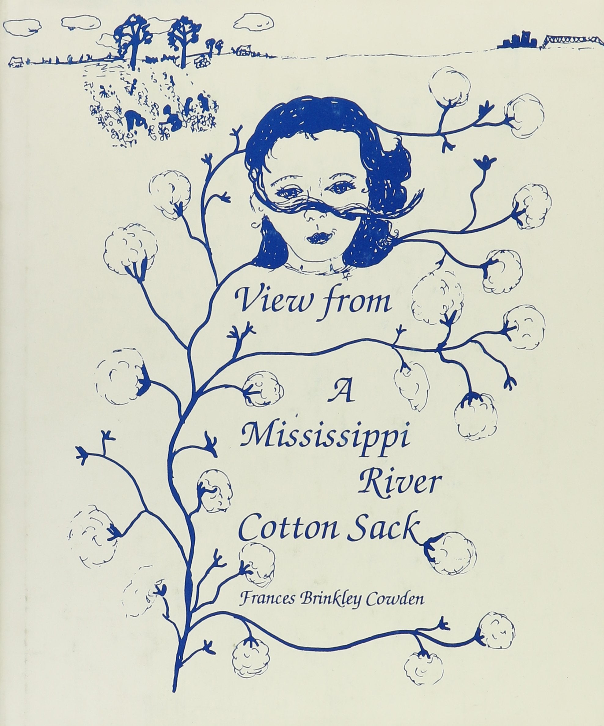 View from a Mississippi River Cotton Sack Poetry