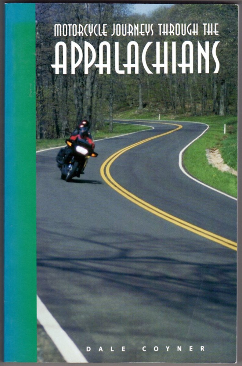 Motorcycle Journeys Through the Appalachians Books