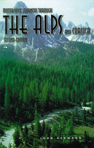 Motorcycle Journeys Through the Alps and Corsica book