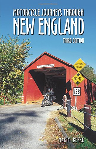 Motorcycle Journeys Through New England Travel Guides