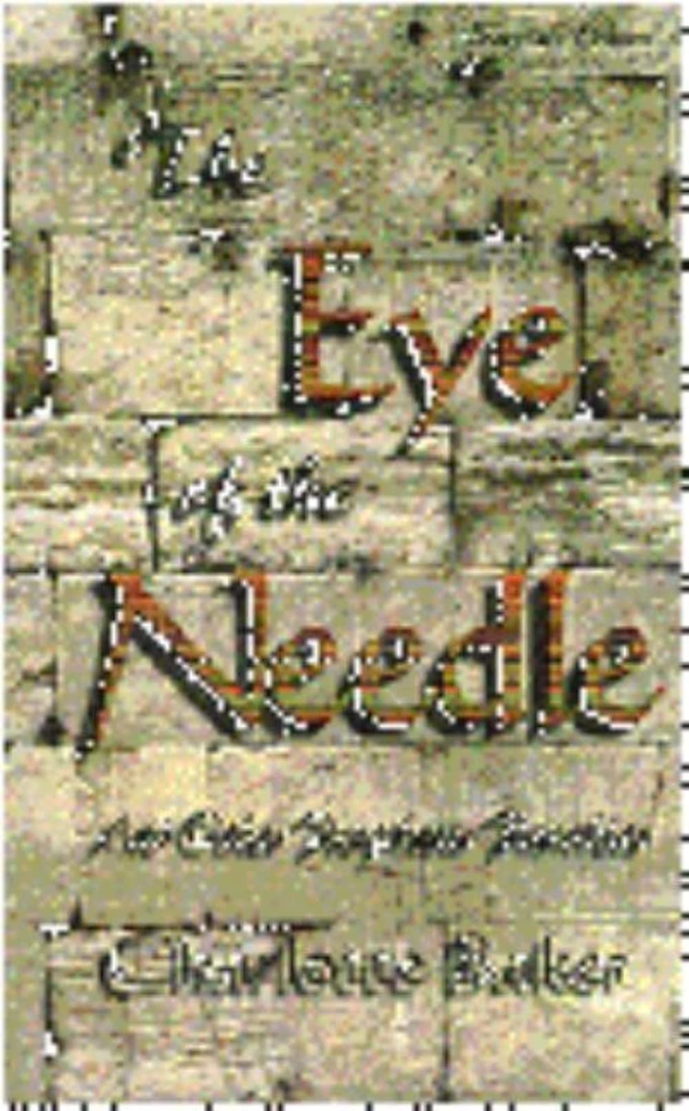 The Eye of the Needle: And Other Prophetic Parables Philosophy