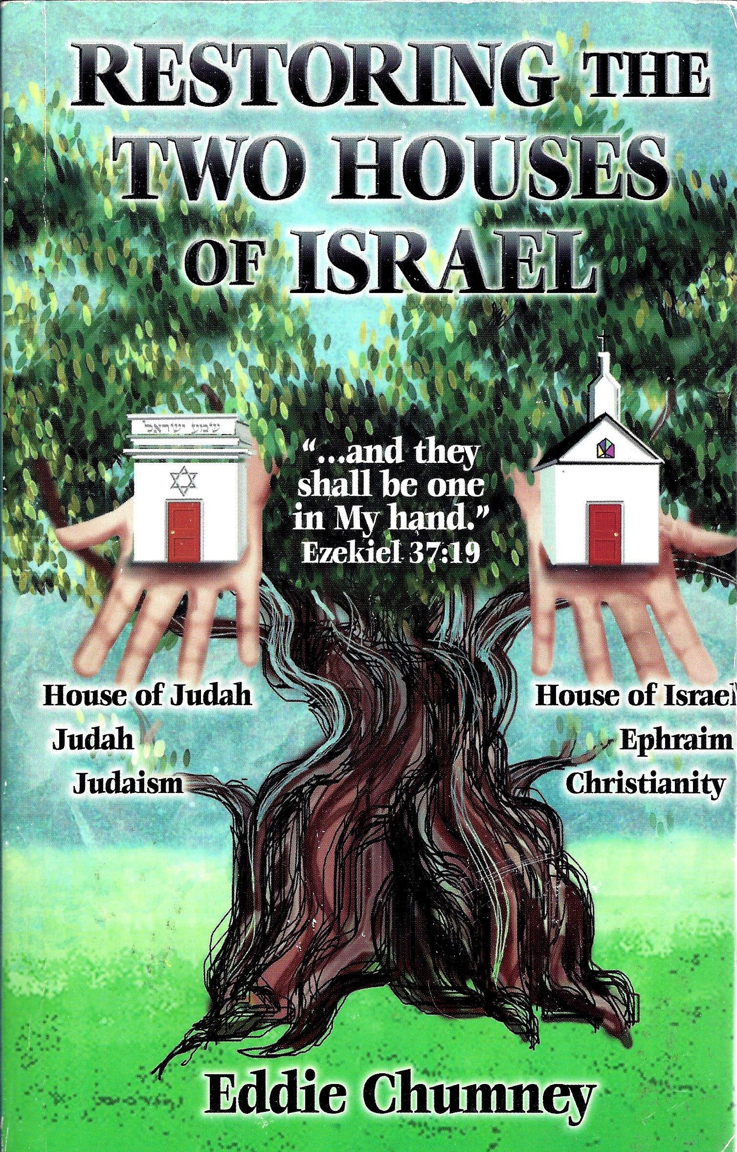 Restoring the Two Houses of Israel Books