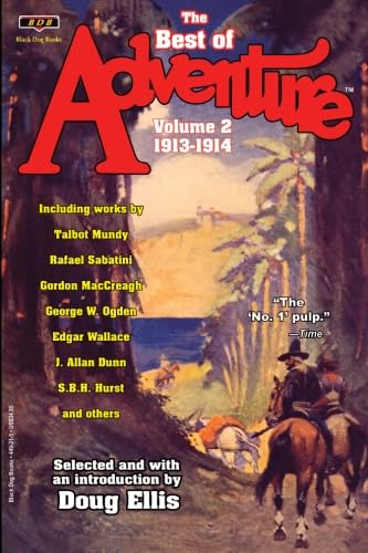 The Best of Adventure, Volume 2—1913-1914 Action & Adventure