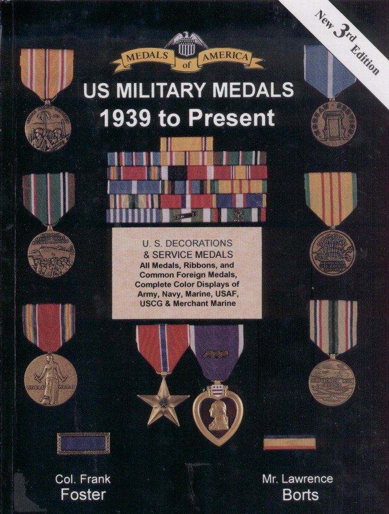 U.S. Military Medals 1939 to Present Social Sciences