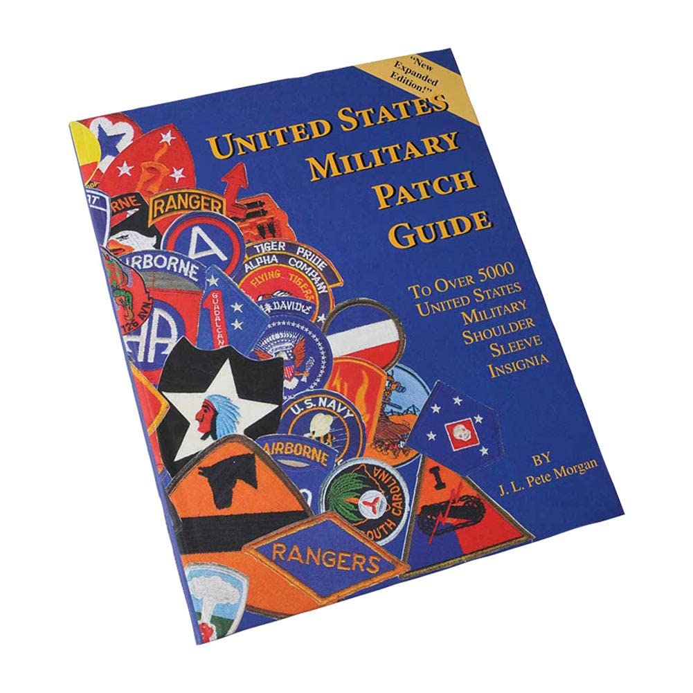 United States Military Patch Guide New Expanded Edition Books