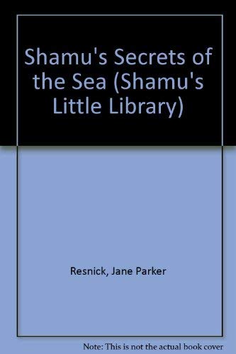 Shamu's Secrets of the Sea (Shamu's Little Library) Books
