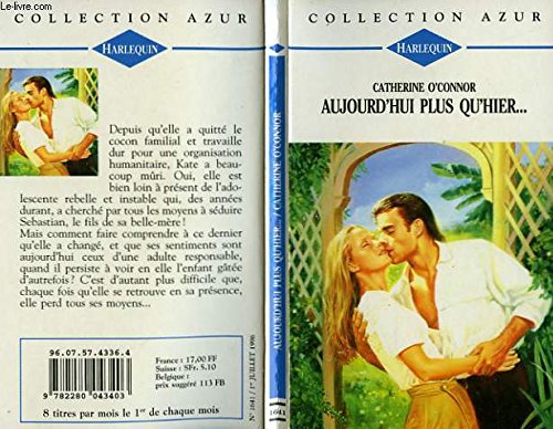 Aujourd'hui plus qu'hier (Collection Azur) book