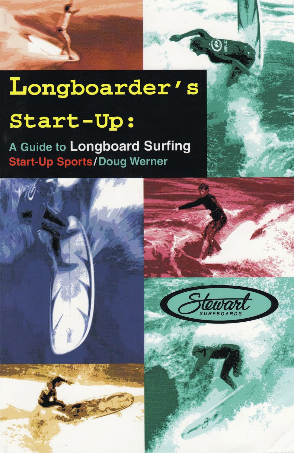 Product Image: Longboarder's Start-Up: A Guide to Longboard Surfing