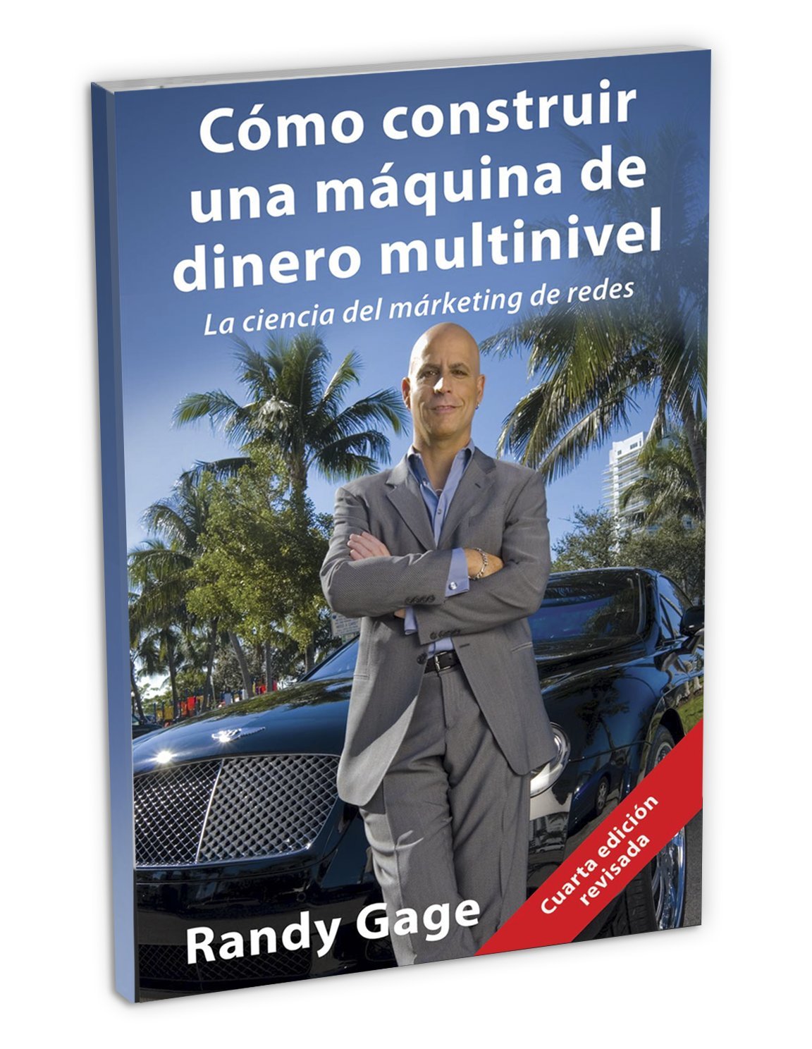 C Mo Construir Una M Quina de Dinero Multinivel book