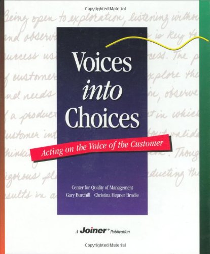 Voices into Choices: Acting on the Voice of the Customer Business, Finance & Career