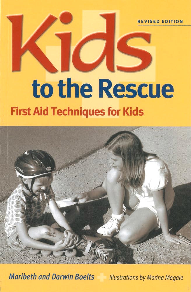 Kids to the Rescue: First Aid Techniques for Kids Non-fiction
