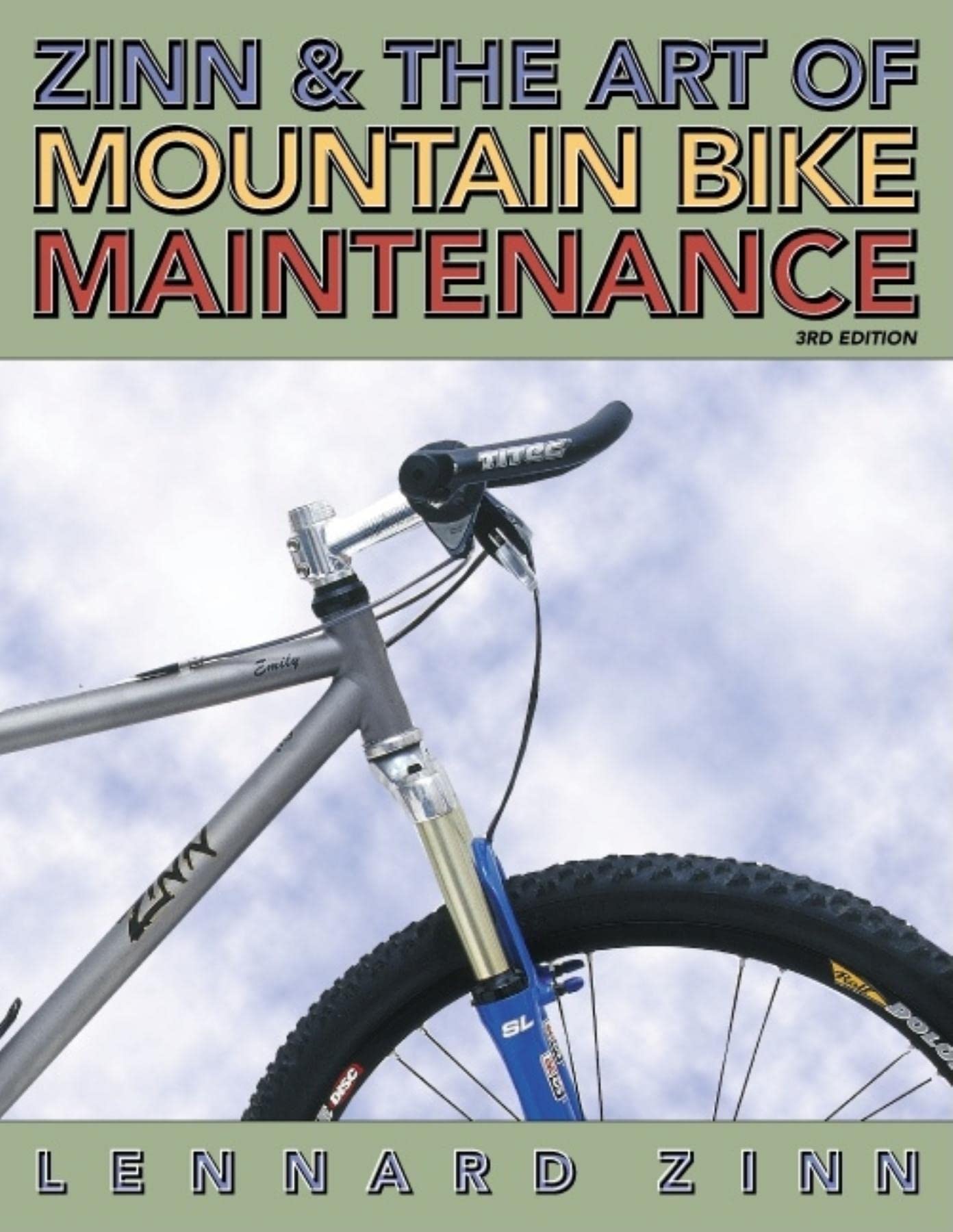 Zinn and the Art of Mountain Bike Maintenance book