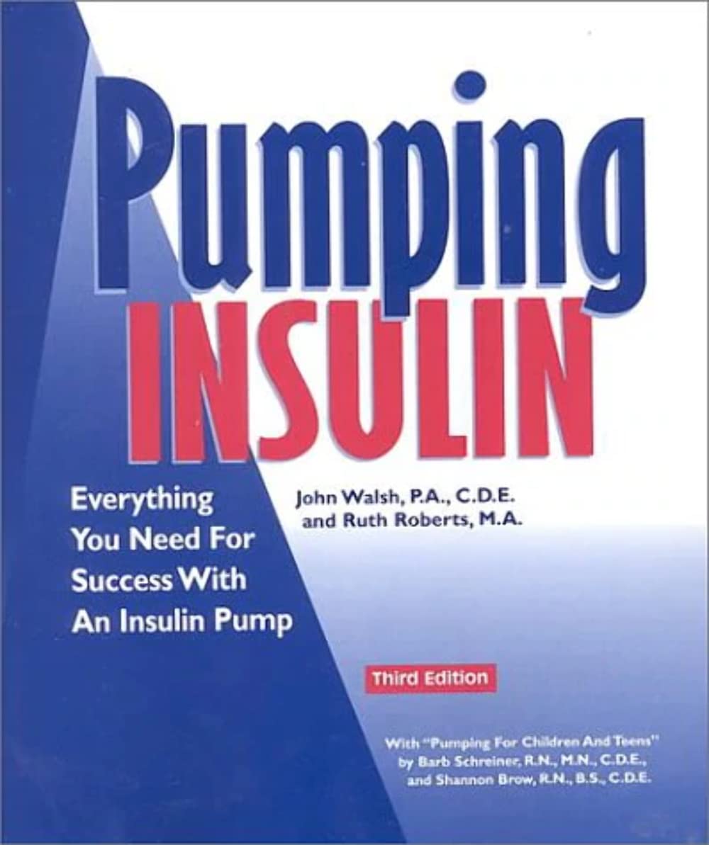 Pumping Insulin: Everything You Need for Success With an Insulin Pump Health, Nutrition & Fitness