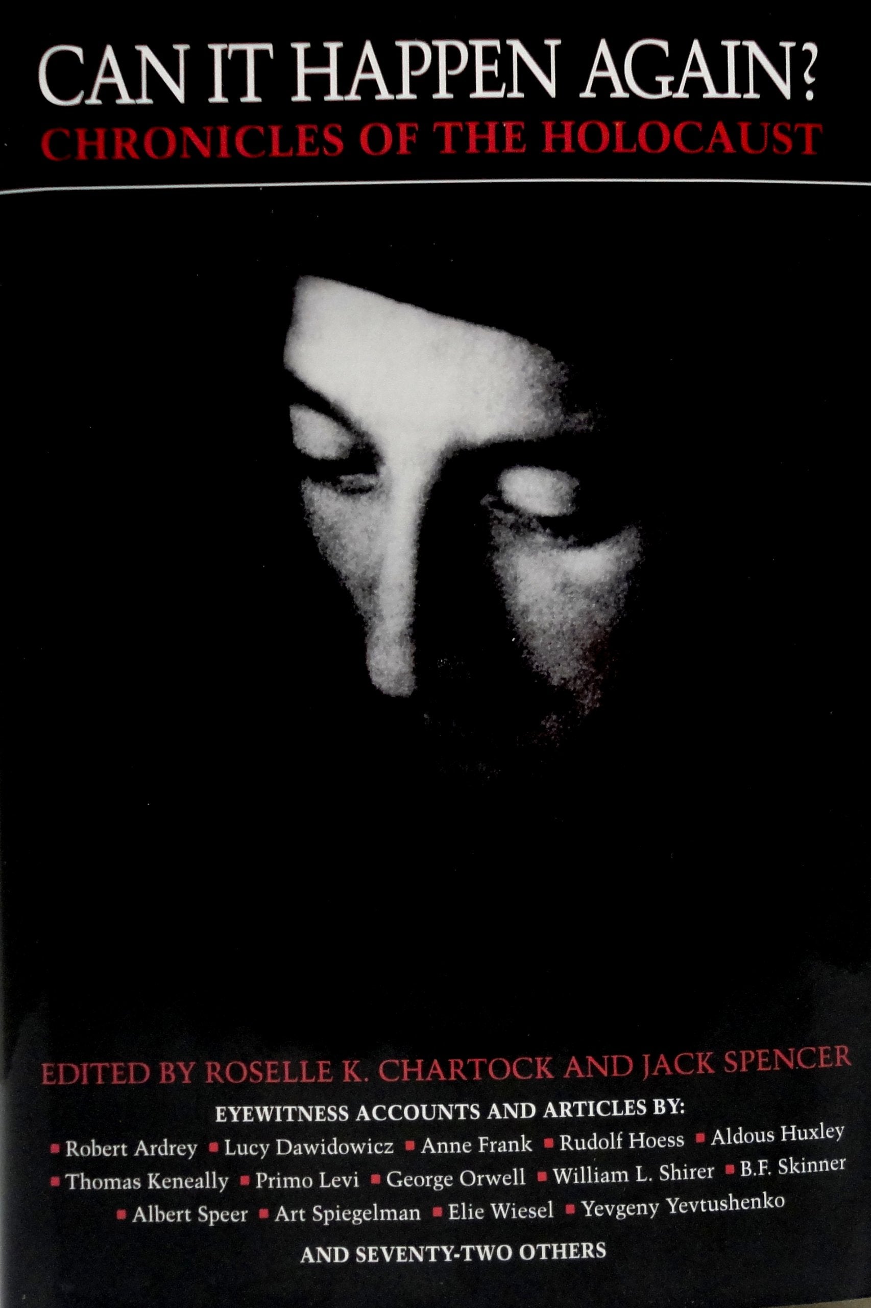 Can It Happen Again?: Chronicles of the Holocaust book