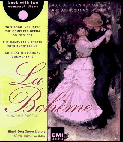 LA Boheme: Gaicomo Puccini (The Black Dog Opera Library) Sheet Music