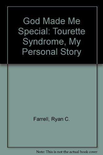 God Made Me Special: Tourette Syndrome, My Personal Story Books