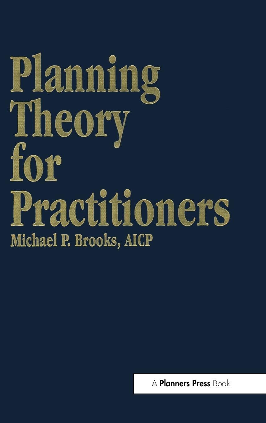 Planning Theory for Practitioners Business & Technology