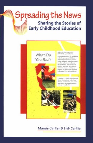Spreading the News: Sharing the Stories of Early Childhood Education Education & Training
