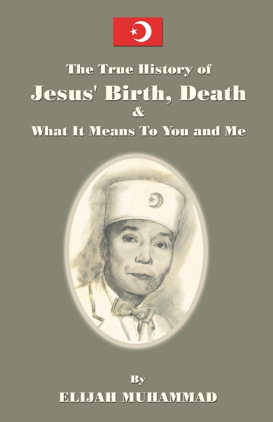 The True History Of Jesus: His Birth, Death And What It Means To You And Me Religion & Esotericism