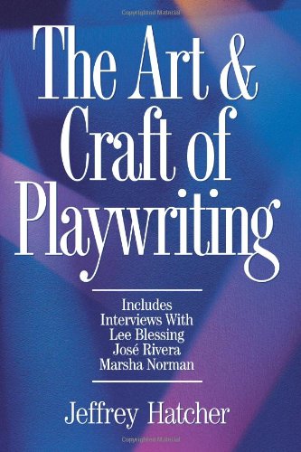 The Art & Craft of Playwriting book